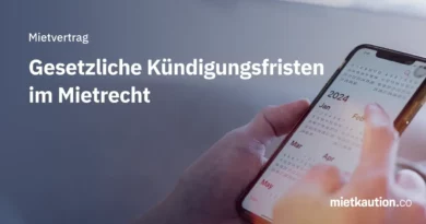 Gesetzliche Kündigungsfristen im Mietrecht