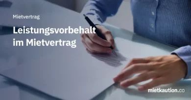 Leistungsvorbehalt im Mietvertrag